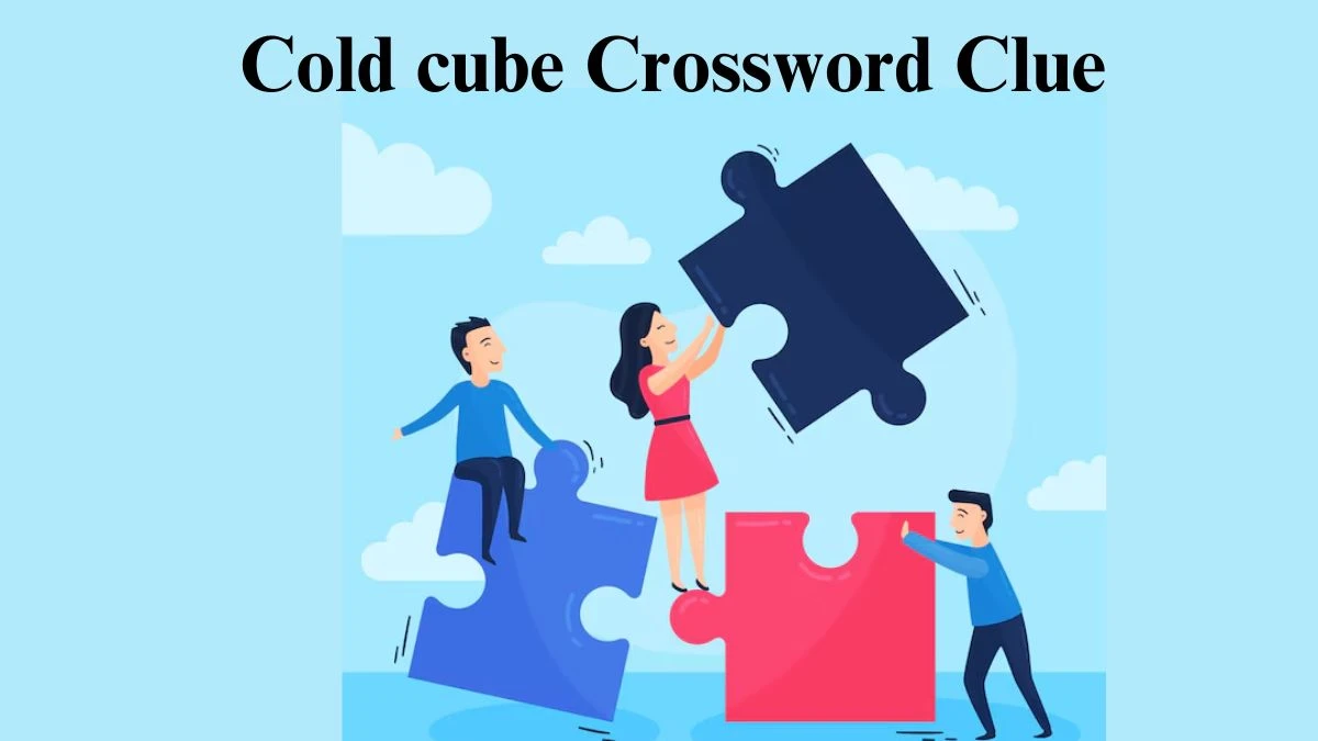 Cold cube Daily Themed Crossword Clue Puzzle Answer from July 15, 2024