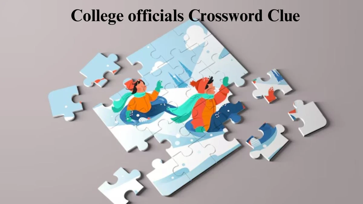 College officials Daily Commuter Crossword Clue Puzzle Answer from July 15, 2024