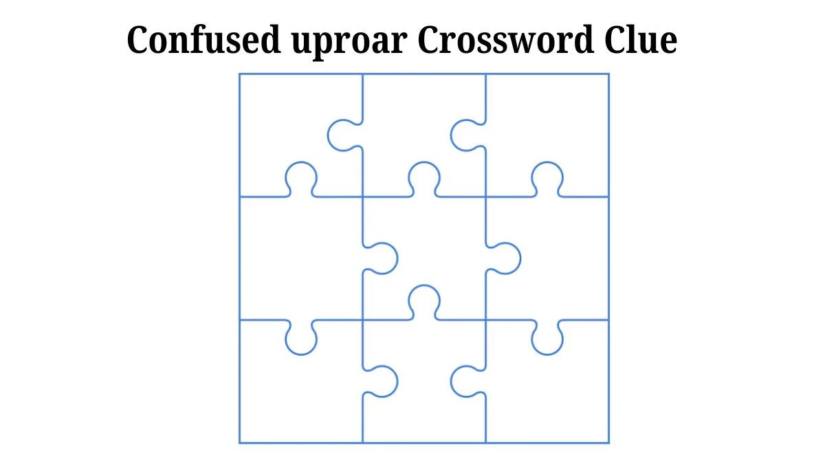 Confused uproar 7 Little Words Puzzle Answer from July 30, 2024