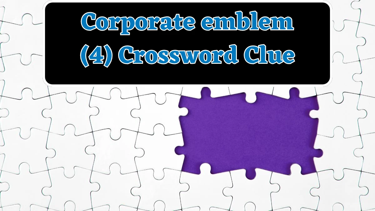 Corporate emblem (4) Crossword Clue Puzzle Answer from July 31, 2024