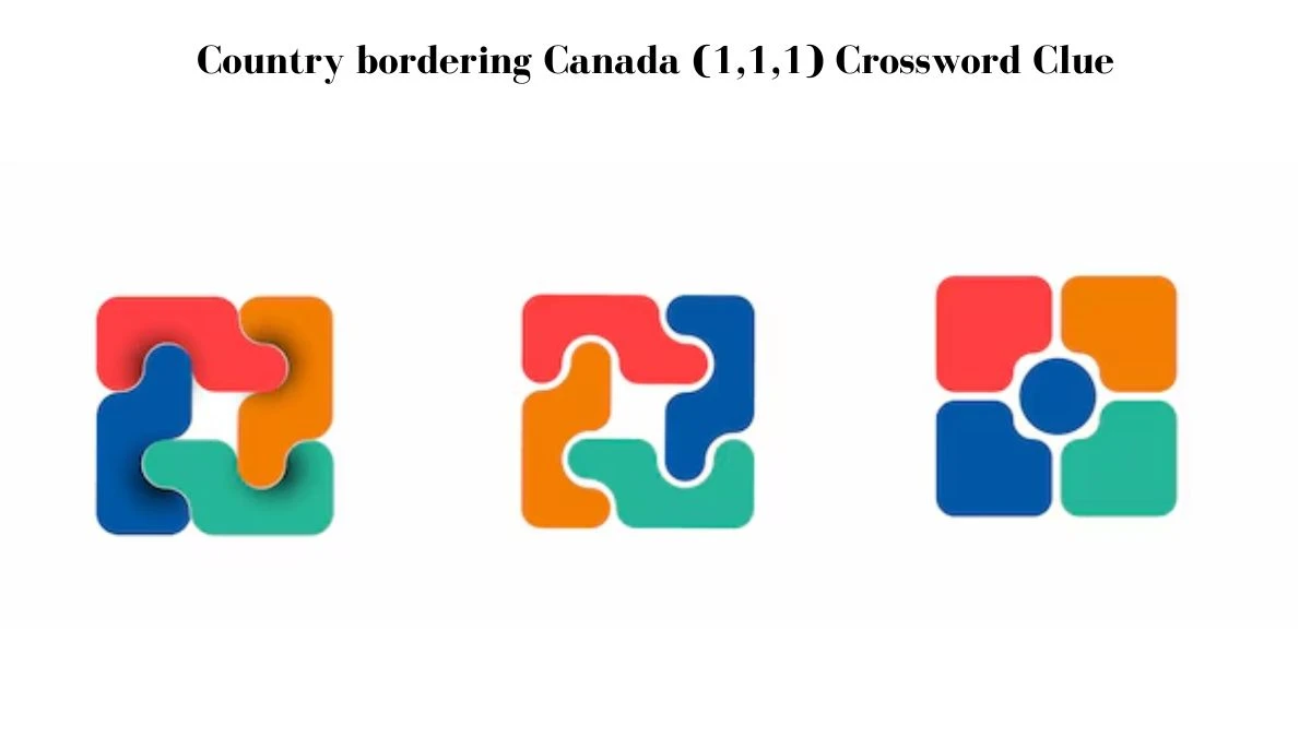 Country bordering Canada (1,1,1) Crossword Clue Answers on July 29, 2024