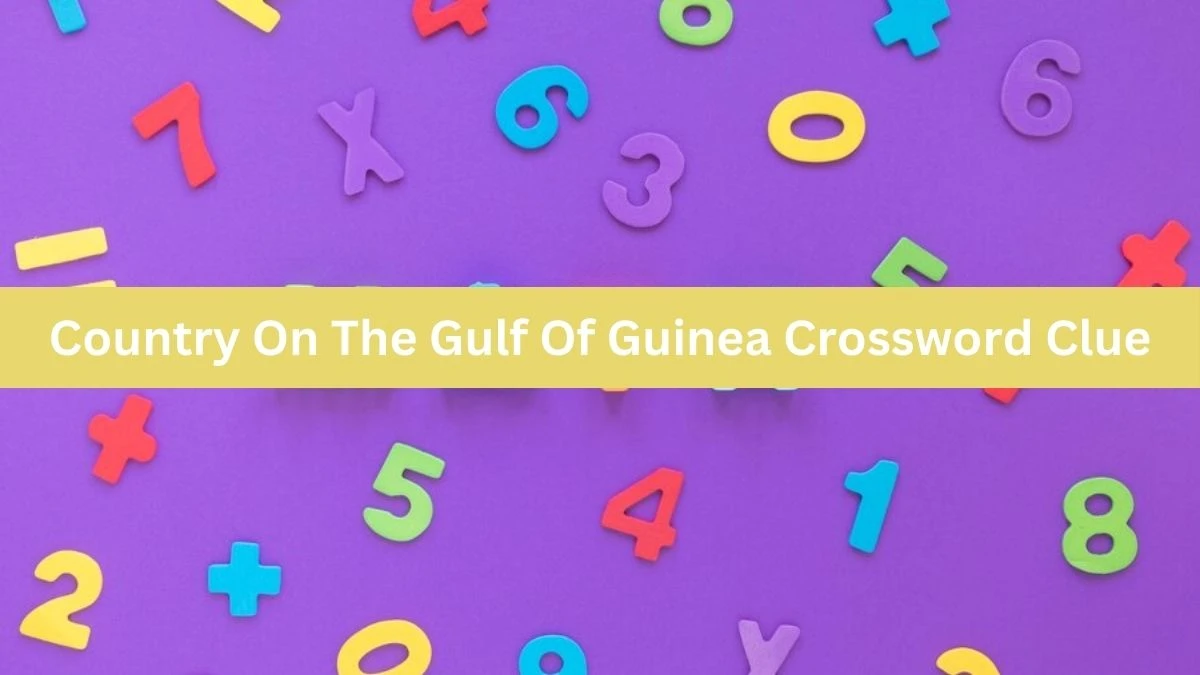 NYT Country On The Gulf Of Guinea Crossword Clue Puzzle Answer from July 21, 2024