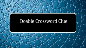 Daily Commuter Doable Crossword Clue 9 Letters Puzzle Answer from July 30, 2024