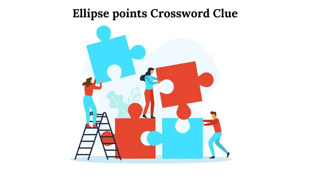 Ellipse points Crossword Clue Puzzle Answer from July 31, 2024