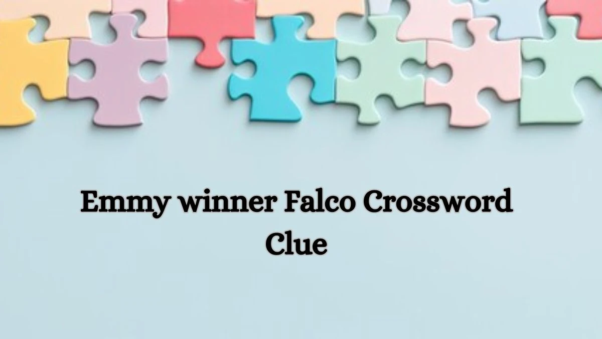 LA Times Emmy winner Falco Crossword Clue Puzzle Answer from July 01, 2024