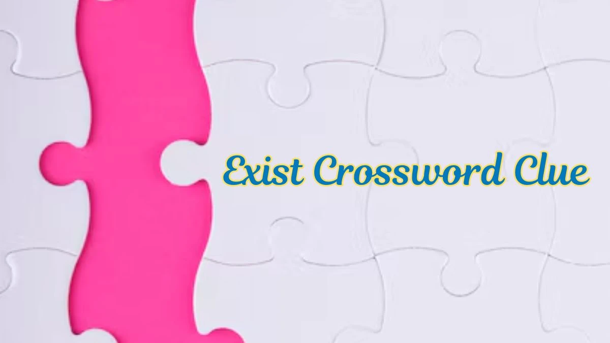 Exist Daily Commuter Crossword Clue Puzzle Answer from July 16, 2024