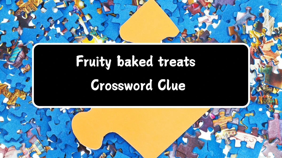 LA Times Fruity baked treats Crossword Puzzle Answer from July 14, 2024