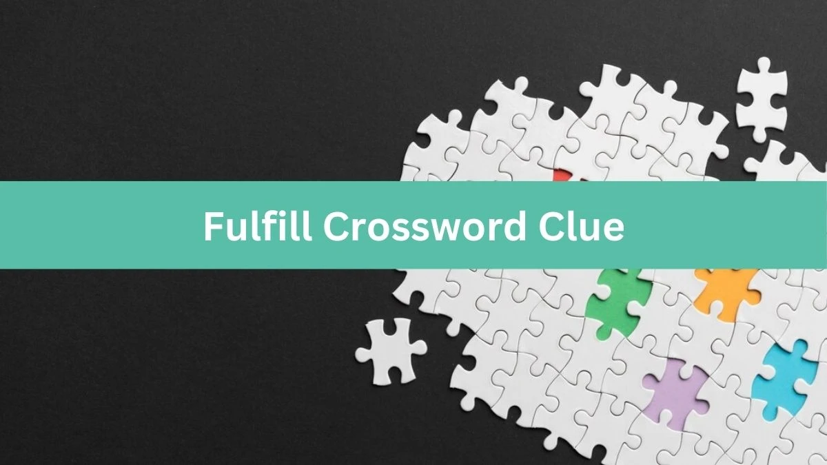 Daily Commuter Fulfill Crossword Clue Puzzle Answer from July 22, 2024