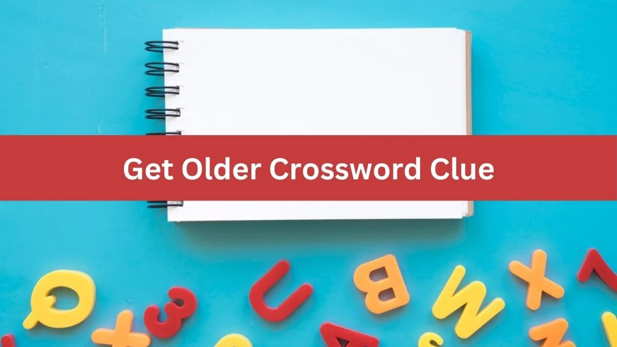 Get Older Daily Commuter Crossword Clue Answers on July 22, 2024