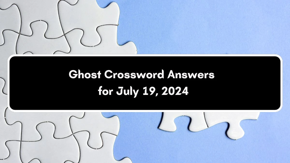 Irish Daily Mail Quick Ghost 7 Letters Crossword Clue Puzzle Answer from July 19, 2024