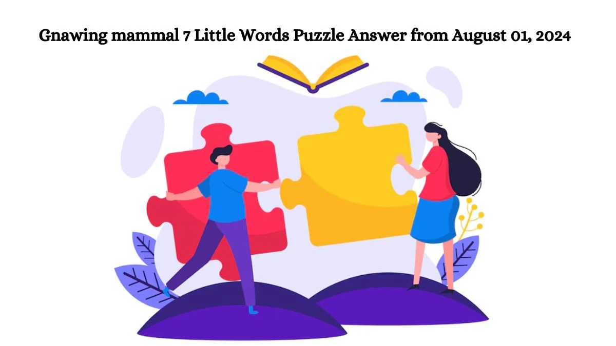 Gnawing mammal 7 Little Words Puzzle Answer from August 01, 2024