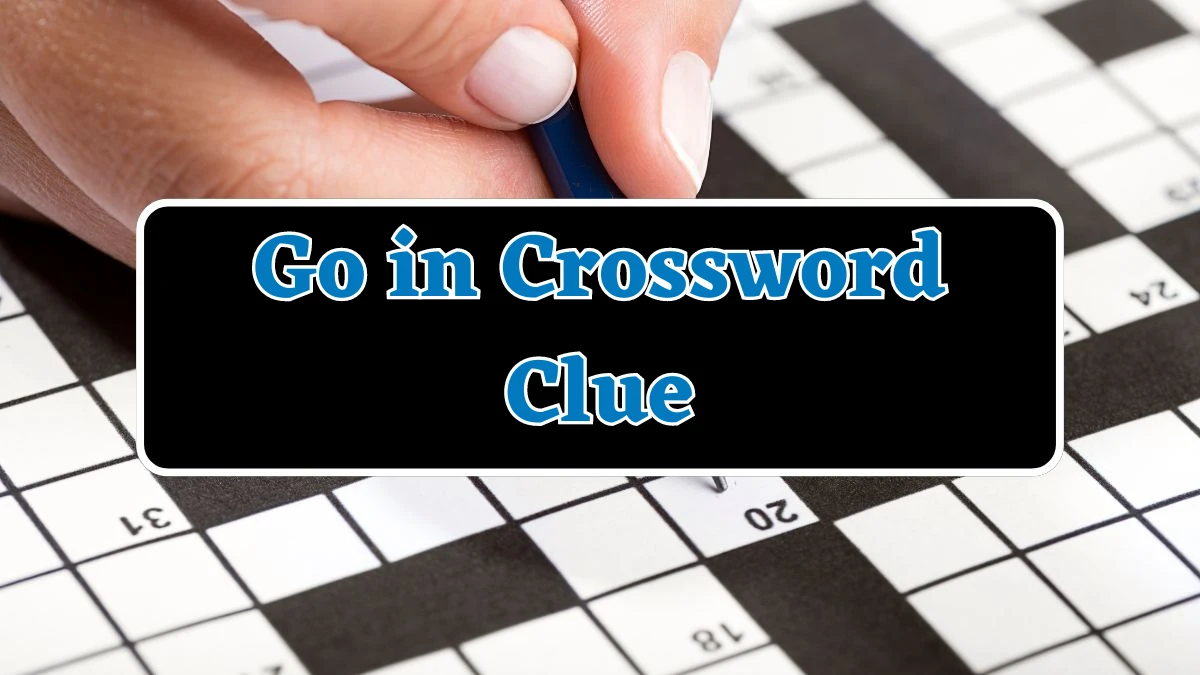 Daily Commuter Go in Crossword Clue Puzzle Answer from July 18, 2024