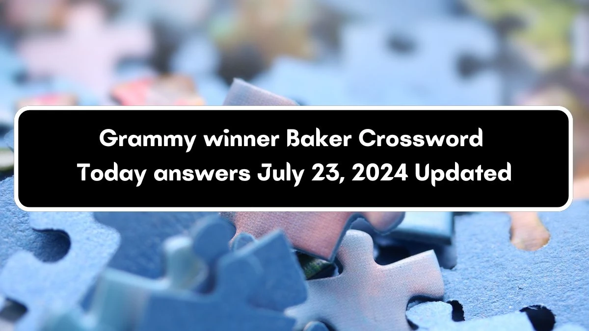 LA Times Grammy winner Baker Crossword Clue Puzzle Answer from July 23, 2024