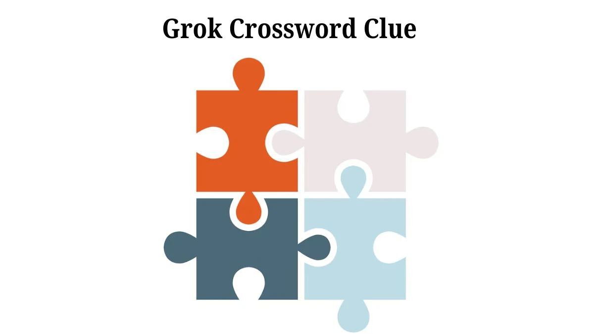 Grok 7 Little Words Puzzle Answer from July 30, 2024