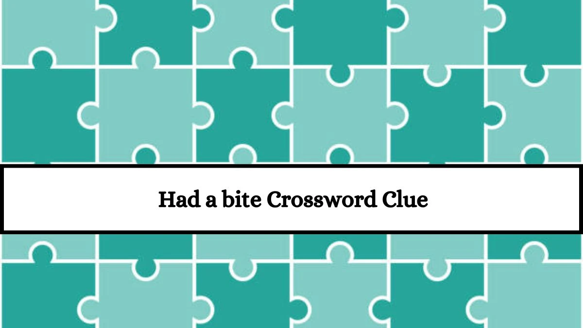 Had a bite LA Times Crossword Clue Puzzle Answer from July 18, 2024