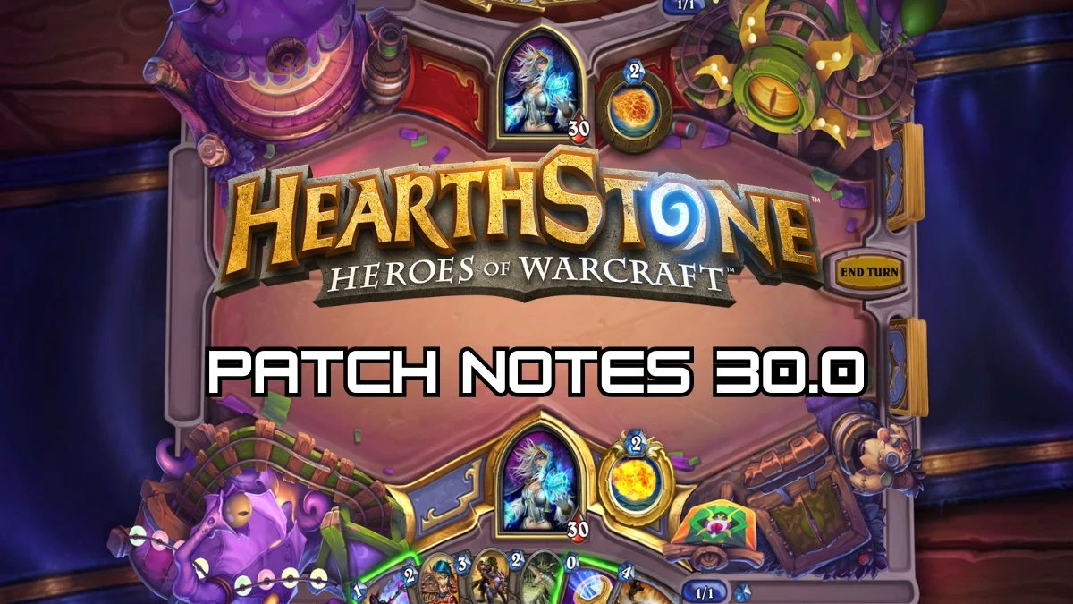 Hearthstone Battlegrounds Patch Notes 30.0 Know the Fresh Updates Here