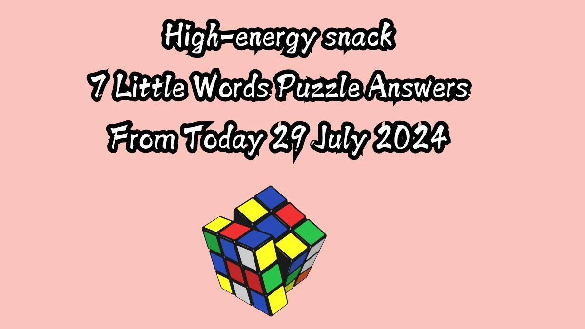 High-energy snack 7 Little Words Puzzle Answer from July 29, 2024