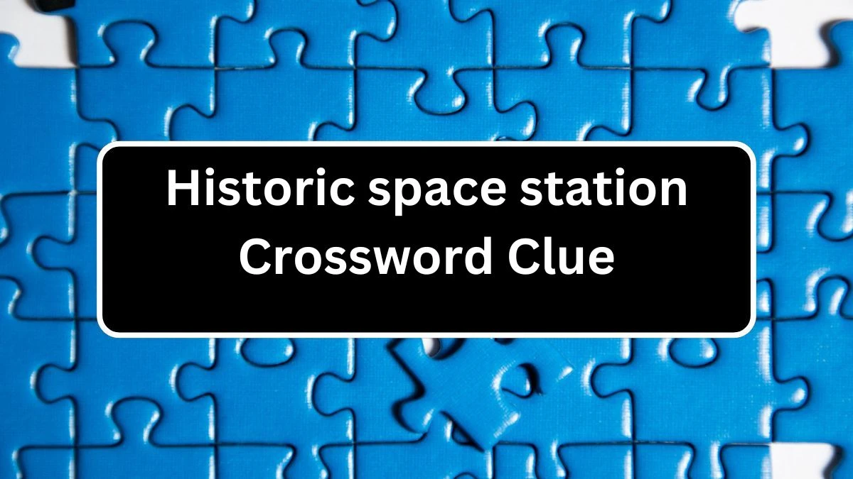 LA Times Historic space station Crossword Clue Puzzle Answer from July 22, 2024