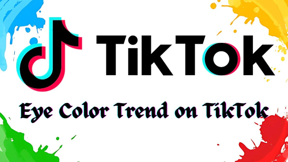 How to Do the Eye Color Trend on TikTok? Eye Color Trend TikTok