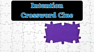 Intention Daily Commuter Crossword Clue Puzzle Answer from July 20, 2024