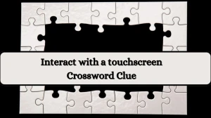 Interact with a touchscreen Daily Themed Crossword Clue Puzzle Answer from July 08, 2024