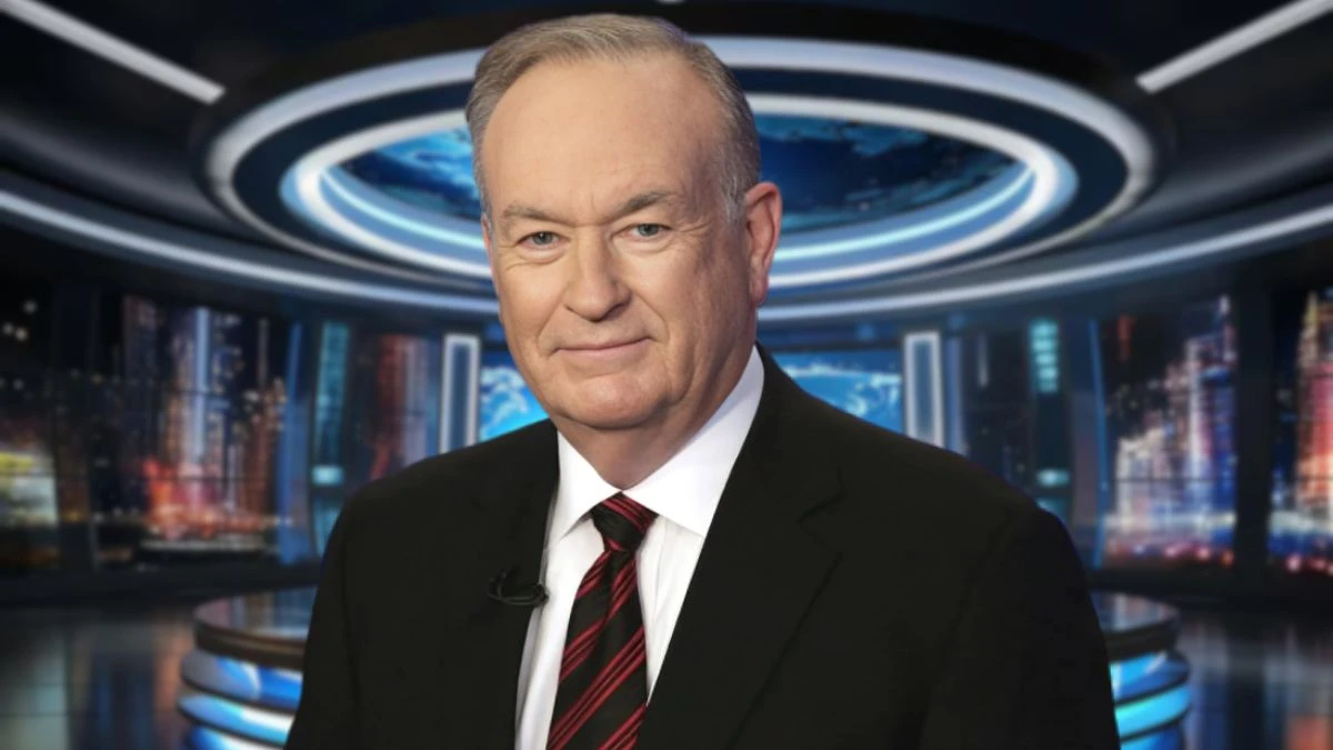 Is Bill Oreilly Sick? What Happened to Bill Oreilly?