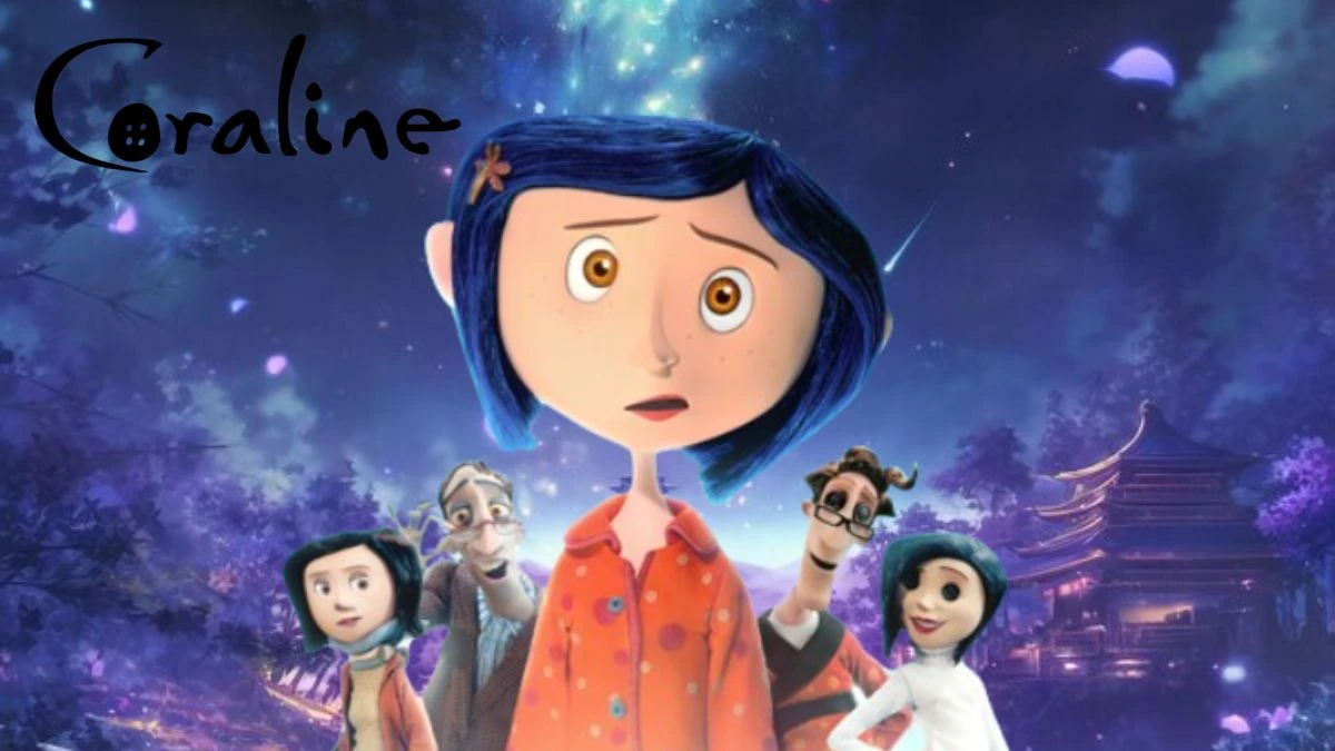 Is Coraline Coming Back to Theaters? When is Coraline 3D Coming Out?