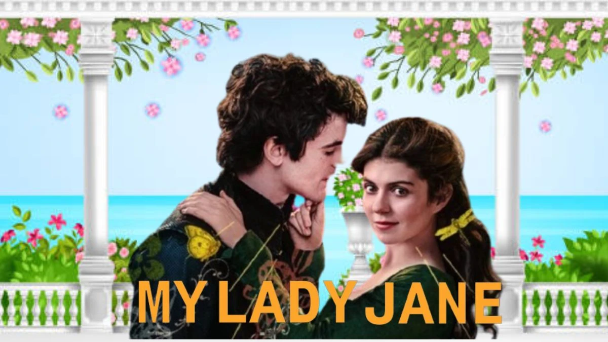 Is My Lady Jane Based on a True Story? Revelation of Backdrop Behind the Story