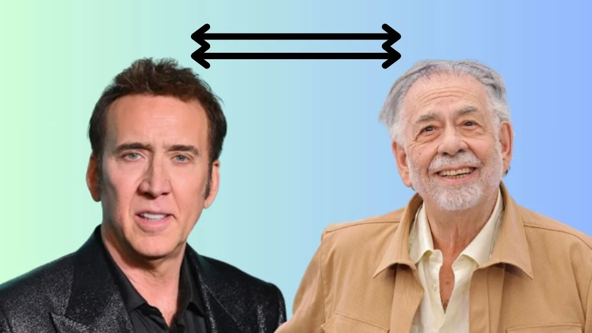 Is Nicolas Cage Related to Francis Ford Coppola? Check All Details Here