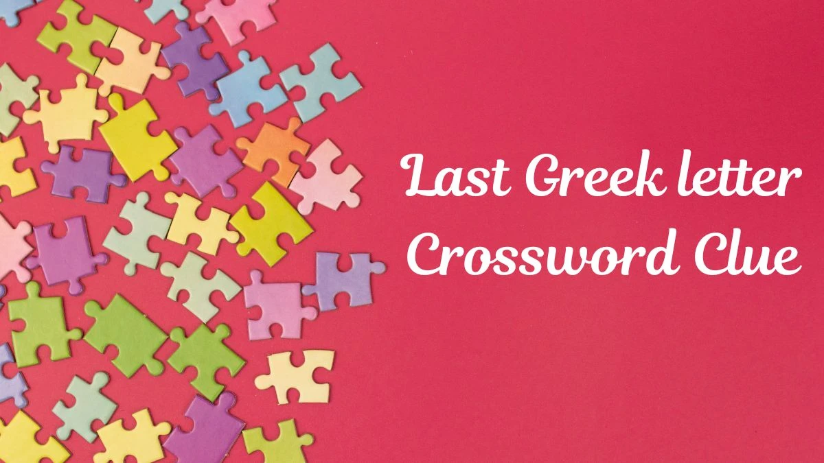 LA Times Last Greek letter Crossword Puzzle Answer from July 11, 2024