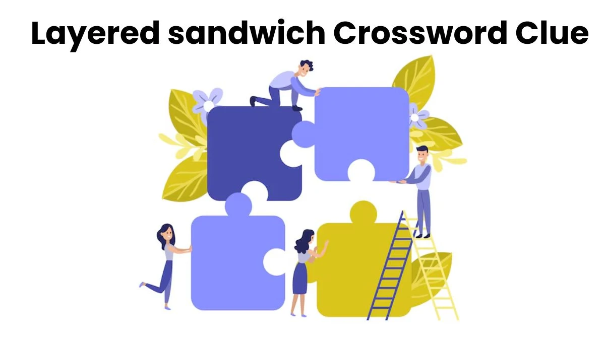 Daily Commuter Layered sandwich Crossword Clue Puzzle Answer from July 25, 2024