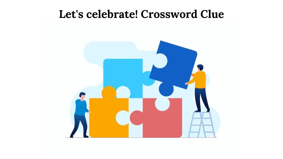 USA Today Let's celebrate! Crossword Clue Puzzle Answer from July 31, 2024