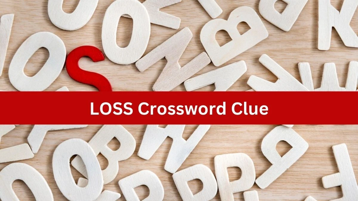 LA Times LOSS Crossword Clue Puzzle Answer from July 20, 2024