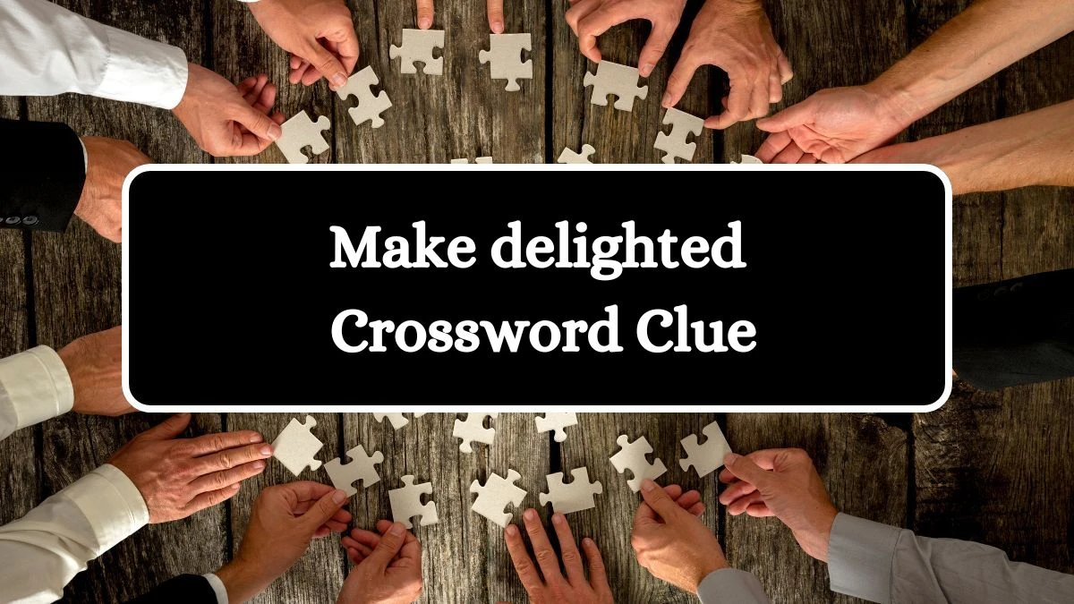 USA Today Make delighted Crossword Clue Puzzle Answer from July 27, 2024