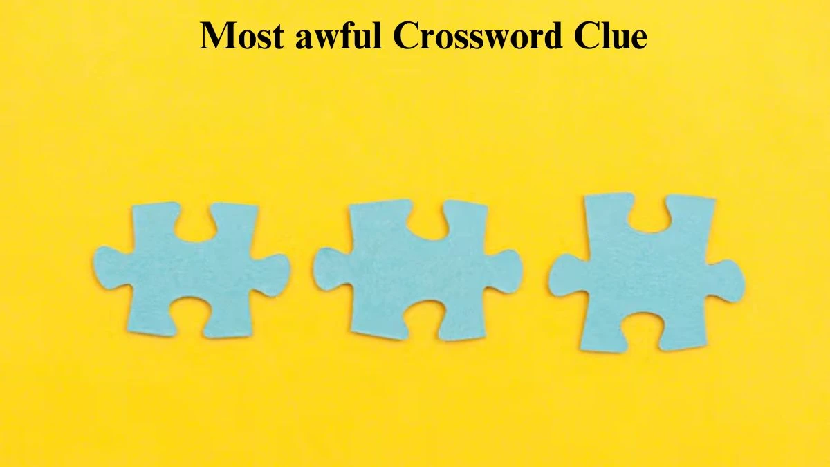 Most awful Daily Commuter Crossword Clue Answers on July 15, 2024