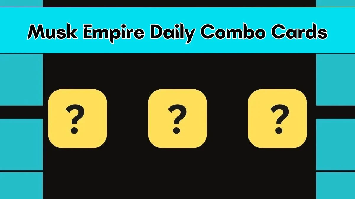 Musk Empire Daily Combo Cards for Today 20 July 2024