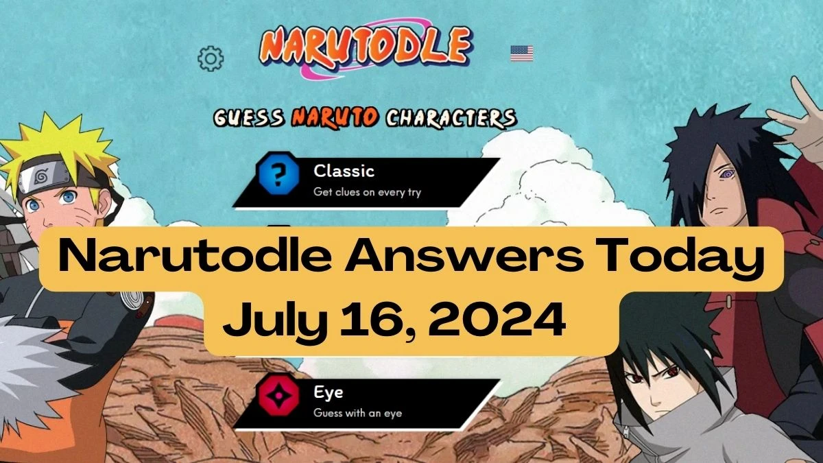 Narutodle Answers Today July 16, 2024, Classic, Jutsu, Quote, and Eye