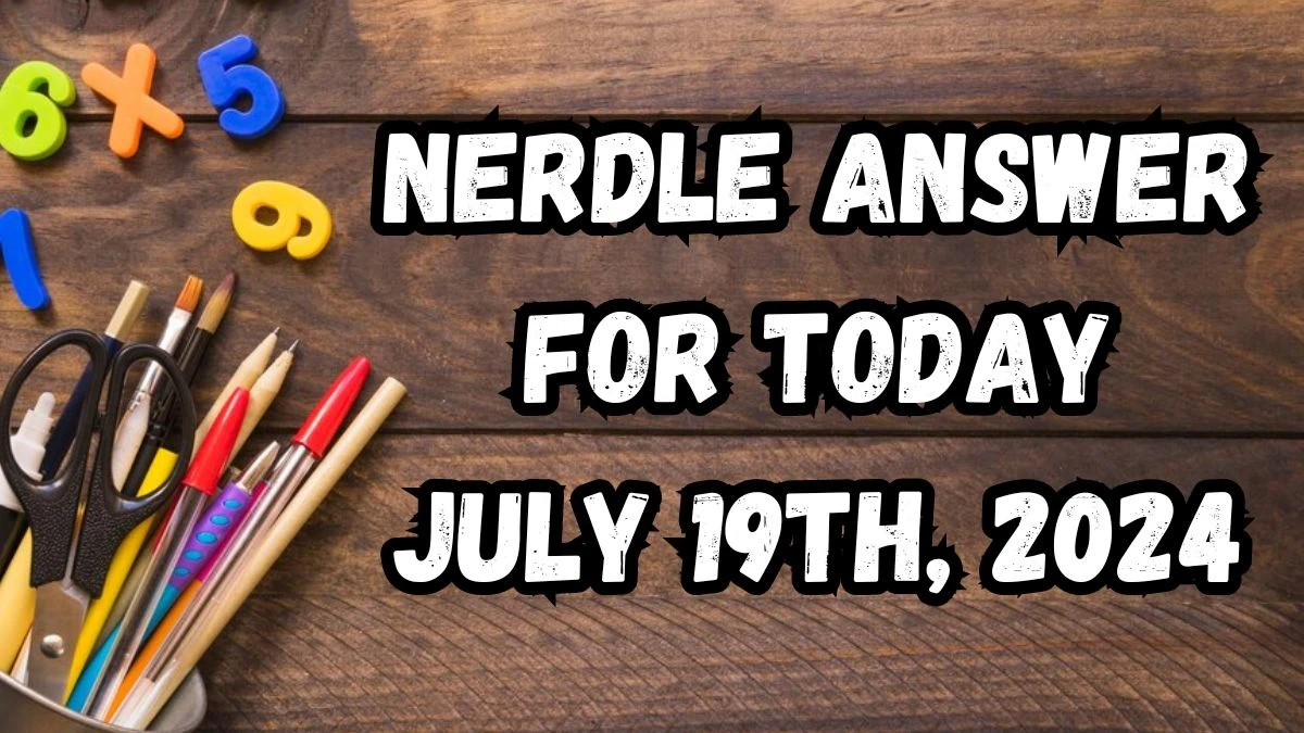 Nerdle Answer for Today July 19th, 2024