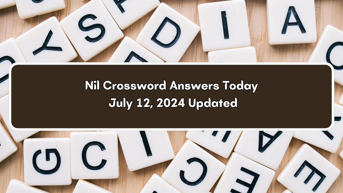 Irish Daily Mail Quick Nil 7 Letters Crossword Clue 7 Letters Puzzle Answer from July 12, 2024