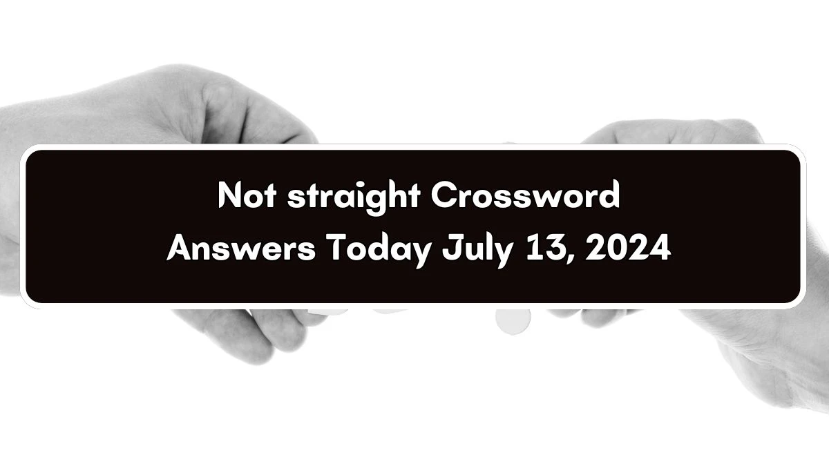 Daily Commuter Not straight Crossword Clue Puzzle Answer from July 13, 2024