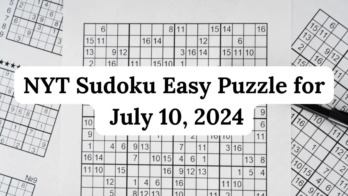 NYT Sudoku Easy Puzzle for July 10, 2024