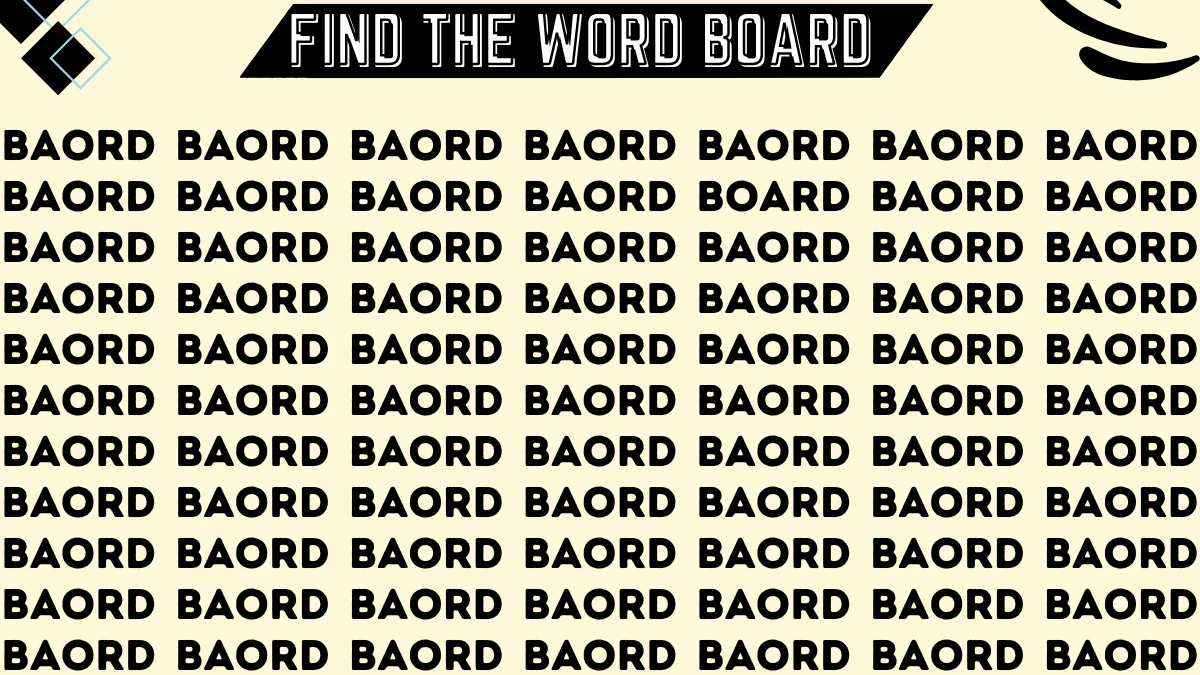 Observation Find it Out: Only 4k Vision People Can Spot the Word Board in 8 Secs