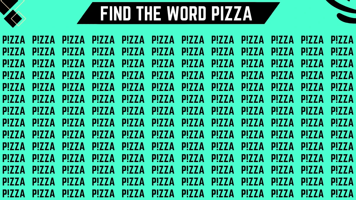 observation skill test if you have sharp eyes find the word pizza in 9 secs 6688f9d253fb160479963 1200