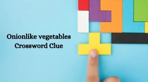 Onionlike vegetables Universal Crossword Clue Puzzle Answer from July 30, 2024