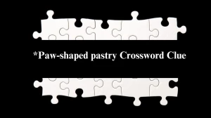 *Paw-shaped pastry Universal Crossword Clue Puzzle Answer from July 31, 2024