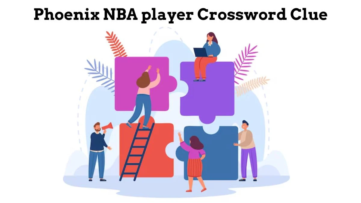 USA Today Phoenix NBA player Crossword Clue Puzzle Answer from July 16, 2024