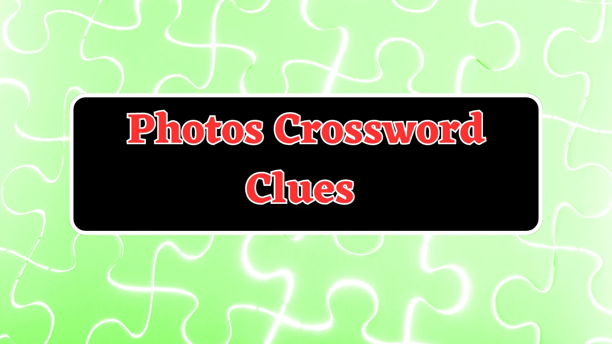 LA Times Photos Crossword Clue Puzzle Answer from July 22, 2024