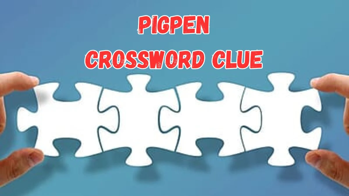 LA Times Pigpen Crossword Clue Puzzle Answer from July 16, 2024