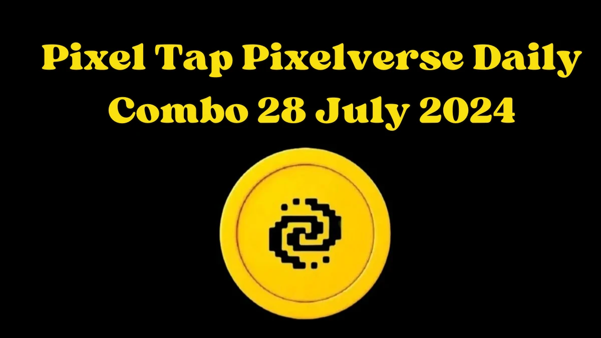 Pixel Tap Pixelverse Daily Combo 28 July 2024