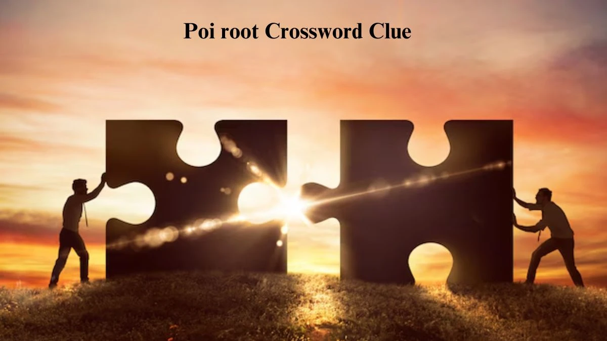 Universal Poi root Crossword Clue Puzzle Answer from July 24, 2024